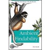 Ambient Findability door Peter Morville