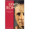 Erwin Rommel - veldmaarschalk of nazi?