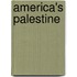 America's Palestine