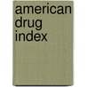 American Drug Index door Facts and Comparisons