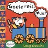 Goeie reis, Muis!