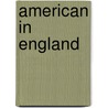 American in England door Alexander Slidell MacKenzie