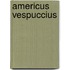 Americus Vespuccius