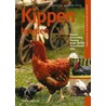 Kippen houden by L. Peitz