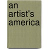 An Artist's America by Michael Albert