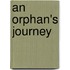 An Orphan's Journey