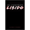 An Unsettled Libido door George H. Weber