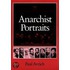 Anarchist Portraits