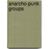 Anarcho-Punk Groups