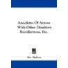 Anecdotes of Actors door Mrs Mathews