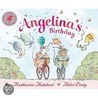 Angelina's Birthday by Katharine Holabird