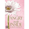 Angry on the Inside door R. Bassett Kari