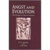 Angst and Evolution door John M. Gist