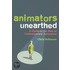 Animators Unearthed