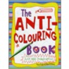 Anti-Colouring Book by Susan Striker