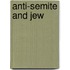 Anti-Semite And Jew