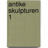 Antike Skulpturen 1 door Saskia Hüneke