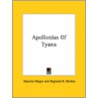 Apollonius Of Tyana by Maurice Magre