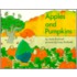 Apples And Pumpkins