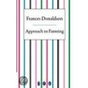 Approach To Farming door Frances Donaldson