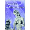 Arcalian Apocalypse door Michael Anthony Cariola