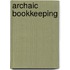 Archaic Bookkeeping