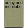 Archy And Mehitabel door Don Marquis