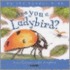 Are You A Ladybird?