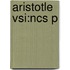 Aristotle Vsi:ncs P