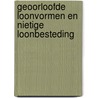 Geoorloofde loonvormen en nietige loonbesteding by J. van Drongelen