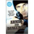 Armed and Dangerous