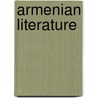 Armenian Literature door Onbekend