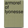 Armorel of Lyonesse door Walter Besant