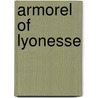 Armorel of Lyonesse by Walter Besant