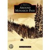 Around Monarch Pass door Duane Vandenbusche