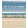 Art at Our Doorstep door Riley Robinson