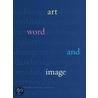 Art, Word And Image door Michael Corris