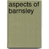 Aspects Of Barnsley