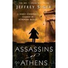 Assassins Of Athens door Jeffrey Siger