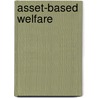 Asset-Based Welfare door Tom Regan