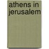 Athens In Jerusalem