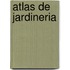 Atlas de Jardineria