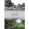 Audley Through Time door Tony Lancaster