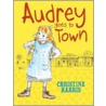 Audrey Goes to Town door Christine Harris