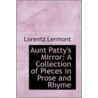 Aunt Patty's Mirror by Lorentz Lermont