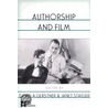 Authorship And Film by David Gerstner