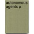Autonomous Agents P