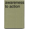Awareness To Action door Robert Tallon