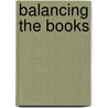 Balancing The Books door Michael Bentley