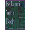 Balancing Your Body door Mary Bond